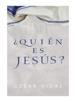 cover image of ¿Quién es Jesús?